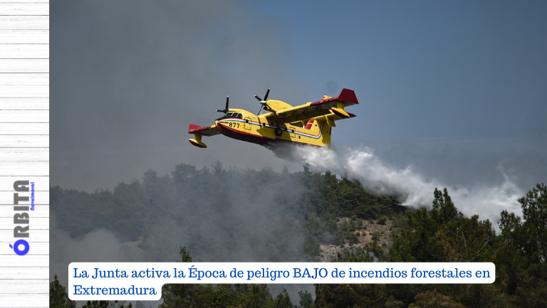 La Junta activa la Época de peligro BAJO de incendios forestales en Extremadura